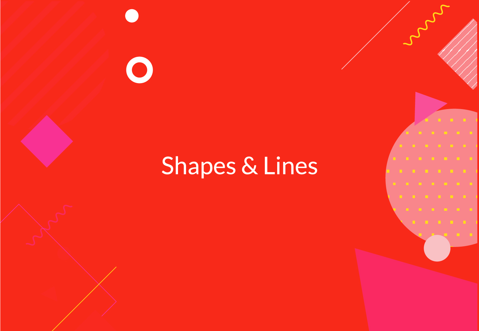 Shapes and Lines